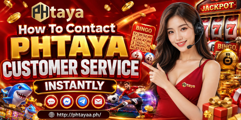 Phtaya Customer Service 2 How To Contact Phtaya Customer Service Instantly